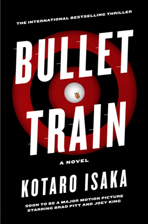 Bullet Train by Kōtarō Isaka