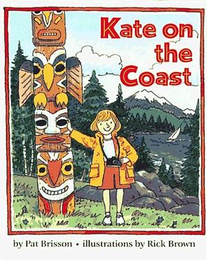 Kate on the Coast by Pat Brisson