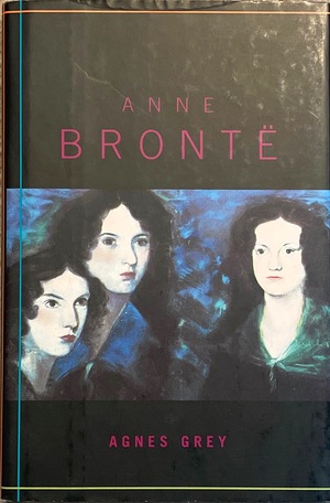 Agnes Grey by Anne Brontë