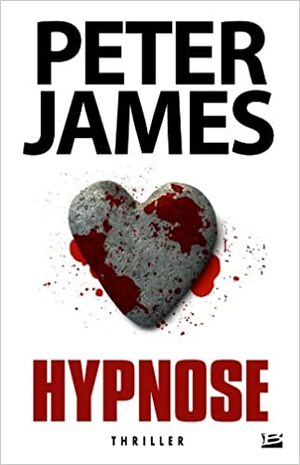 Hypnose by Peter James