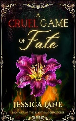 A Cruel Game of Fate-Extended Edition by Jessica Lane