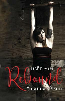 Rebound by Yolanda Olson