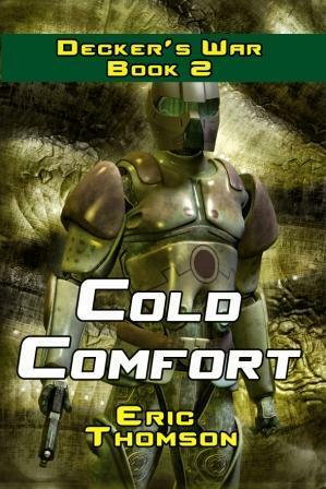 Cold Comfort by Eric Thomson
