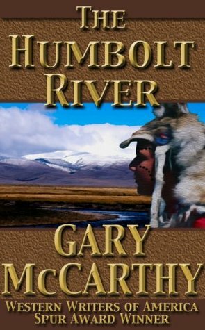 The Humboldt River by Gary McCarthy