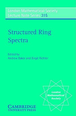 Structured Ring Spectra by 