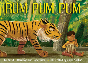 Rum Pum Pum by David L. Harrison, Jane Yolen