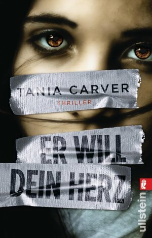 Er will dein Herz by Tania Carver