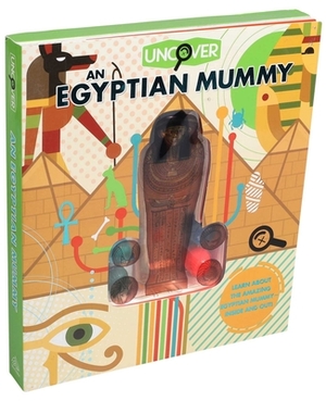 Uncover an Egyptian Mummy by Lorraine Jean Hopping