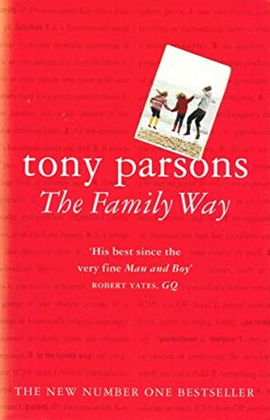 The Family Way by Tony Parsons