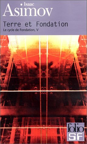 Terre et Fondation by Isaac Asimov