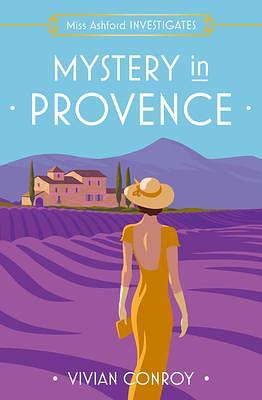 MYSTERY IN PROVENCE by Vivian Conroy, Vivian Conroy