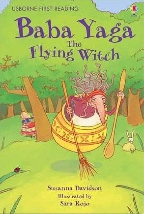 Baba Yaga, the Flying Witch by Susanna Davidson