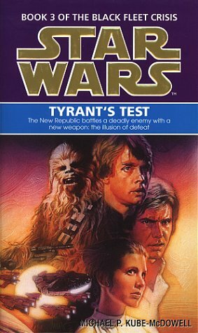 Tyrant's Test by Michael P. Kube-McDowell