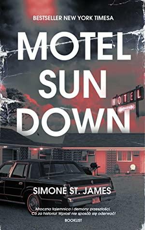 Motel Sun Down by Simone St. James