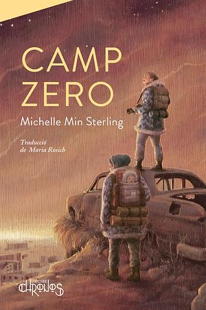 Camp Zero by Michelle Min Sterling