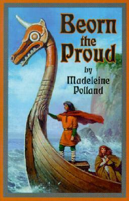 Beorn the Proud by Joan Coppa Drennen, Madeleine A. Polland