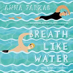 Breath Like Water by Anna Jarzab