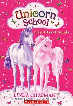 First-Class Friends by Linda Chapman, Ann Kronheimer