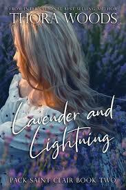 Lavender and Lightning by Thora Woods