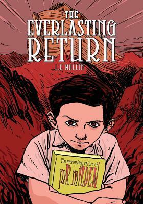 The Everlasting Return, Graphic Novel by L.E. Mullin