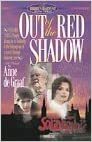 Out of the Red Shadow by Anne de Graaf