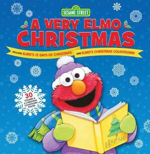 Sesame Street: A Very Elmo Christmas by Sesame Workshop