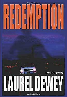 Redemption by Laurel Dewey