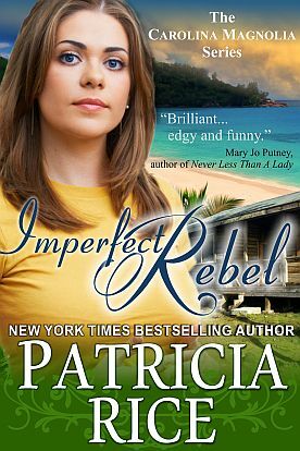 Imperfect Rebel by Patricia Rice