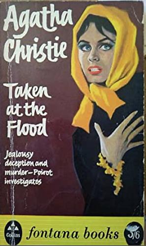 Taken at the Flood by Agatha Christie