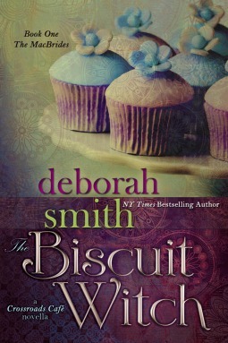 The Biscuit Witch by Deborah Smith
