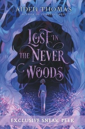 Lost in the Never Woods Sneak Peek by Aiden Thomas