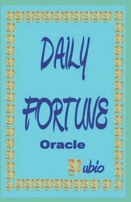 Daily Fortune: Oracle by Rubio