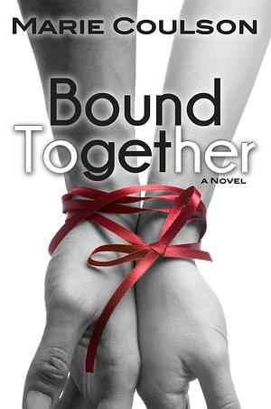 Bound Together by Marie Coulson