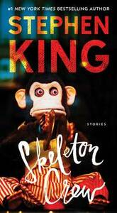 Skeleton Crew: Stories by Stephen King