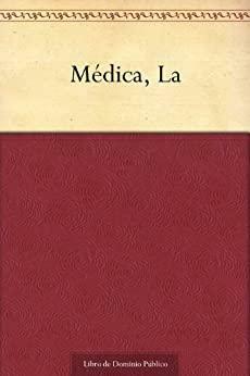 Médica, La by Leopoldo Alas, Clarín