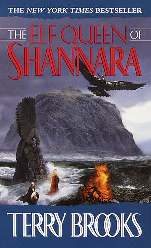 The Elf Queen of Shannara by Terry Brooks