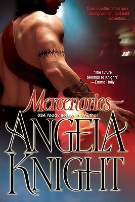 Mercenaries by Angela Knight