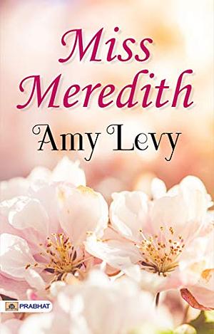 Miss Meredith by Amy Levy