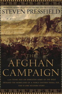 The Afghan Campaign by Steven Pressfield