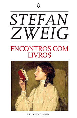 Encontros com Livros by Stefan Zweig