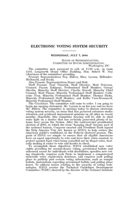 Hearing on electronic voting system security by United S. Congress, Committee on House Administrati (house), United States House of Representatives