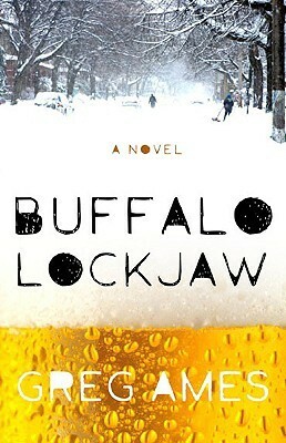Buffalo Lockjaw by Greg Ames