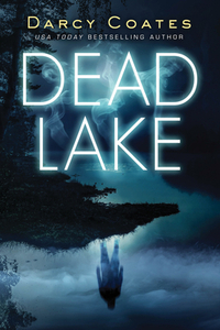 Dead Lake by Darcy Coates