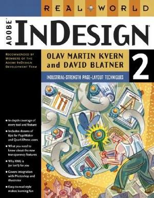 Real World Adobe (R) Indesign (R) 2 by Olav Kvern, David Blatner