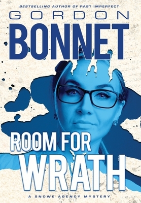 Room for Wrath by Gordon Bonnet