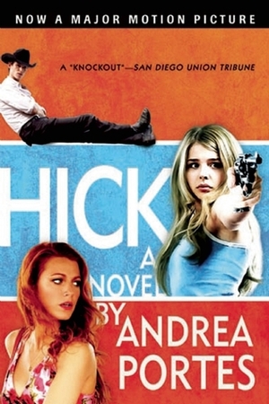 Hick by Andrea Portes