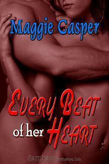 Every Beat of Her Heart by Maggie Casper