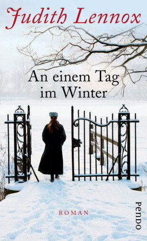 An einem Tag im Winter by Judith Lennox