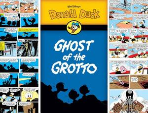 Walt Disney's Donald Duck: Ghost of the Grotto by Carl Barks