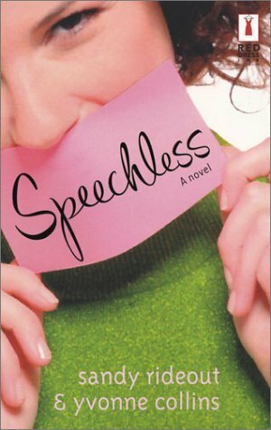 Speechless by Sandy Rideout, Yvonne Collins